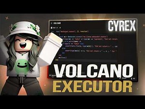 Volcano Executor [Menu] | Roblox Executor [Free 2025] | Volcano Executor x Roblox Executor