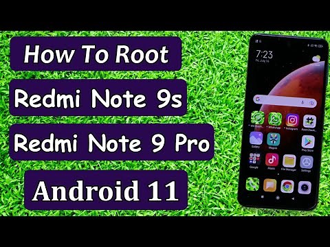 How To Root Redmi Note 9s & Redmi Note 9 Pro Android 11