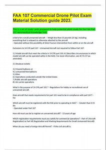 Summary FAA 107 Commercial Drone Pilot Exam Solution guide 2023 pdf