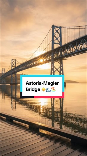 Astoria-Megler Bridge: A 4-Mile Pacific Northwest Adventure