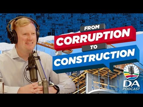 The story of Public Works and Steenhuisen's announcement | Ep 29 - DA Podcast