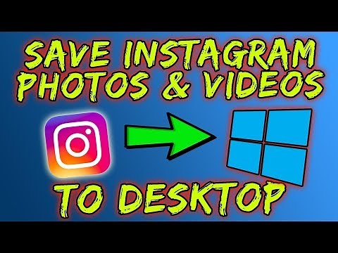 How To Download / Save Video From Instagram To PC - 2018