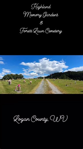 Highland Memory Gardens & Forest Lawn Cemetery Logan County, West Virginia | Mark Edward Jones