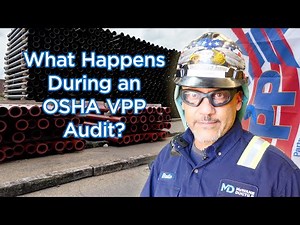 What Happens During an OSHA VPP Audit?