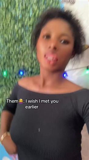 Do you still wish you met me earlier 😬😬