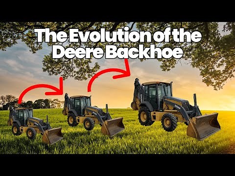 Evolution of the John Deere Backhoe