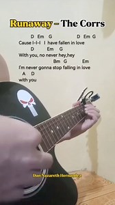 14K views · 51 reactions | Runaway - The Corrs | Guitar Chords Tutorial with Lyrics |  #DanNazarethHernandez #guitartutorial #guitarchords #guitarcover #guitar | Dan Nazareth Hernandez | Facebook