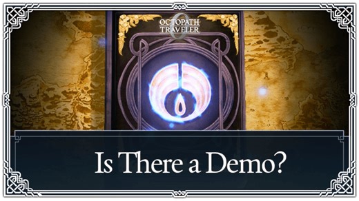 Demo Guide: Demo Length and Features | Octopath Traveler 0 (Octopath 0)｜Game8