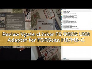 Review Vgate vLinker FS OBD2 USB Adapter for FORScan HS/MS-CAN Auto Switch