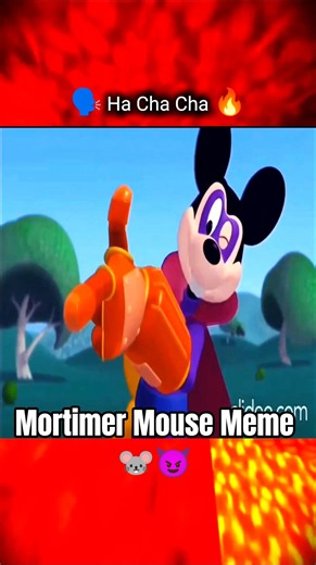 Mortimer Mouse "Ha Cha Cha" Meme 🗣🔥