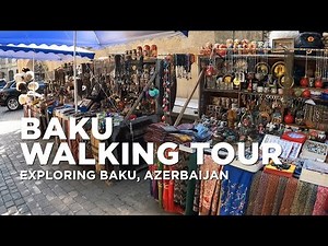 Exploring Baku | Walking Tour - Baku, Azerbaijan