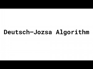 Deutsch Jozsa Algorithm