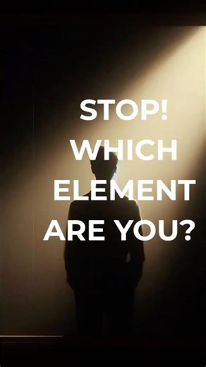 WHICH ELEMENT IS YOUR TRUE SOUL? (QUICK QUIZ!)