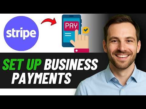 How To Set Up Business Payments With Stripe (STEP BY STEP)