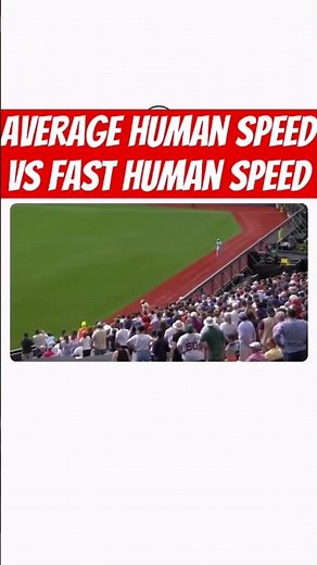 Average human speed vs Fast Human Speed
