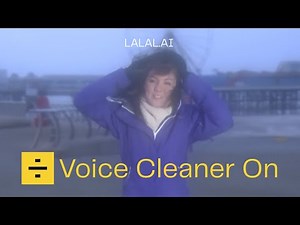 LALAL.AI Voice Cleaner - Remove noise from audio and video with AI