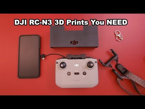 Best DJI RC-N3 3D Printed Accessories You Actually Need Upgrades & Mods