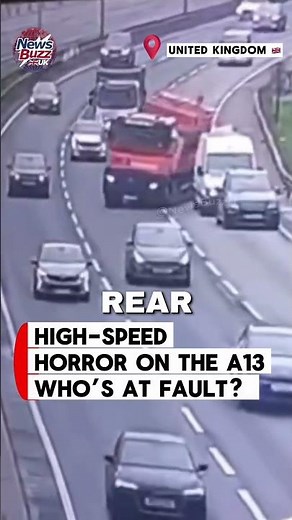 Terrifying A13 Crash Caught on Camera — Lorry Smashes Into Slow-Moving Vehicle