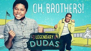 Legendary Dudas - Nickelodeon Series - Where To Watch