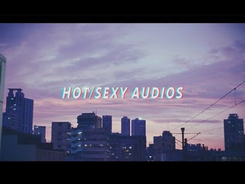hot audios for edits