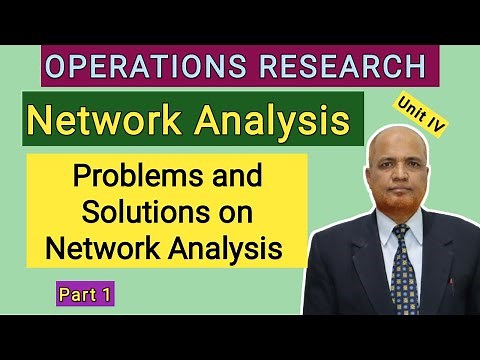 Operations Research I Network Analysis I Problems and Solutions I Part 1 I Hasham Ali Khan I