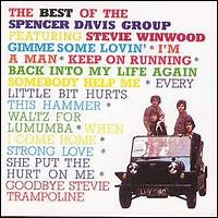 The Spencer Davis Group - The Best Of The Spencer Davis Group