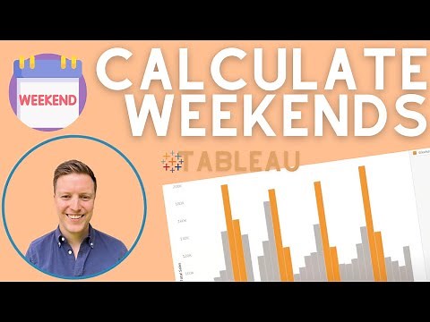 How to Calculate Weekends in Tableau