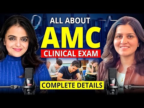 All About AMC 2 Exam | AMC Clinical Exam Preparation | AMC Part 2 Clinical Exam | Complete Details