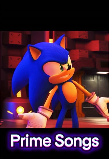 Sonic The Hedgehog: Prime Songs from Season 3
