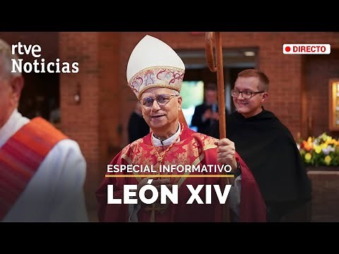 LEÓN XIV: ESPECIAL INFORMATIVO sobre la ELECCIÓN de ROBERT PREVOST como PAPA | RTVE