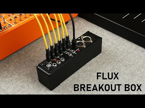 FLUX Breakout Box (SOMA Labs demo)