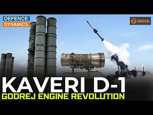 Kaveri D-1: Godrej Engine Revolution | Defence Dynamics