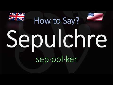 How to Pronounce Sepulchre? (CORRECTLY) Meaning & Pronunciation