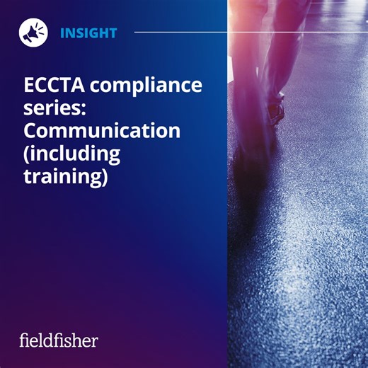ECCTA compliance series: Communication (including training)