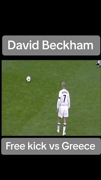 David Beckham's Incredible Free Kick vs Greece