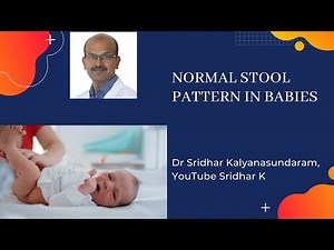 What is the normal stool pattern in babies? Should parents be worried? Dr Sridhar K #stoolpattern