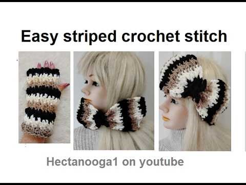 Easy Striped Crochet Stitch FOR hats, scarves, pillows, headbands, neck warmers, texting gloves, etc