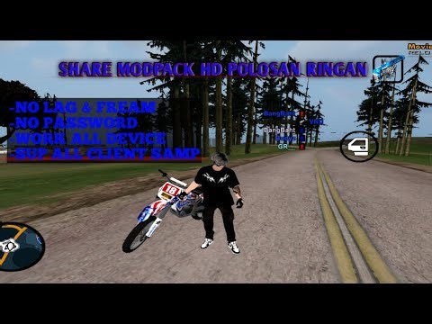 [SHARE]MODPACK GTA SAMP ANDROID || Grafik HD & Ringan FPS Stabil🔥