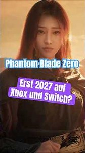 Phantom Blade Zero wird PS5-exklusiv: Xbox- und Switch-Version frühestens 2027 möglich