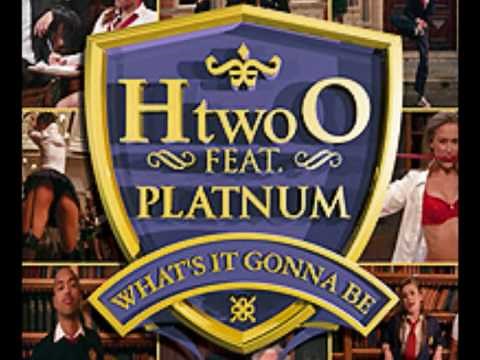 H2o Feat Platnum - Whats it gonna be? ( With Lyrics!)