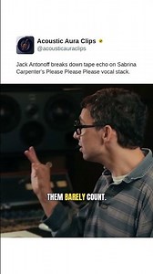 Jack Antonoff breaks down tape echo on Sabrina Carpenter's Please Please Please vocal stack.