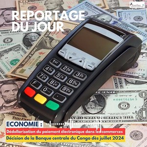 En #RDC, au plus tard le 31 juillet 2024, tous les terminaux de paiement électroniques (TPE) utilisés dans les commerces, devront être paramétrés en francs congolais. C’est une décision de la Banque centrale du Congo (BCC), mais pour quel objectif ? Suivez ce reportage de Cynthia Bashizi | Radio Okapi