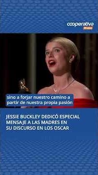 Jessie Buckley dedicó especial mensaje a las madres en su discurso en los Oscar
