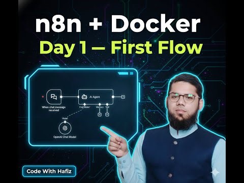 n8n + Docker Series Day 1 | Build Your First Workflow | Code With Hafiz