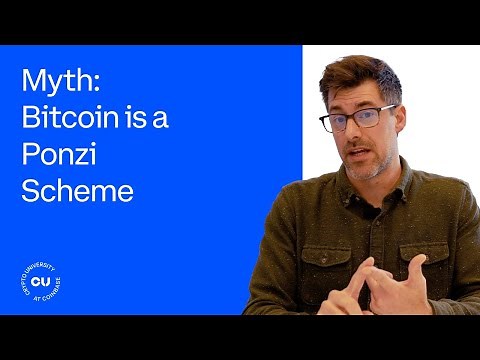 Myth: Bitcoin is a Ponzi Scheme - Coinbase Crypto University