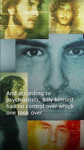 Billy Milligan: The Man with 24 Personalities