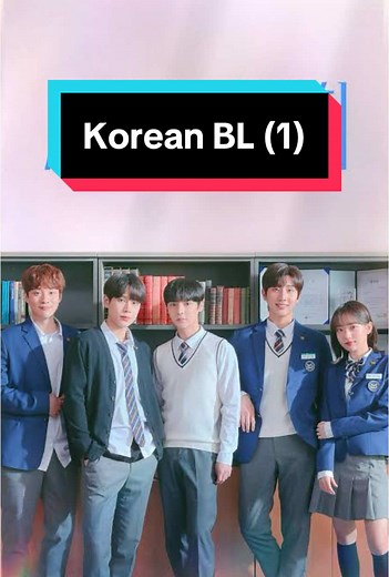 Top Korean BL Drama Recommendations: Part 1