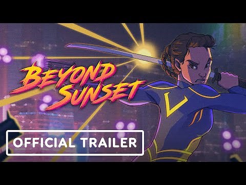 Beyond Sunset - Official Trailer