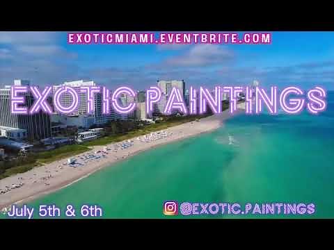 Exotic paintings Miami Promo