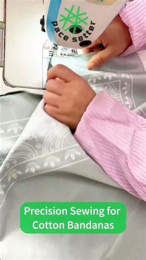 Precision Sewing for Cotton Bandanas